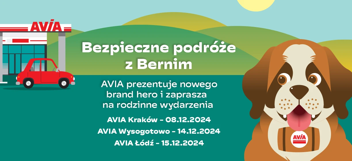 Bezpieczne podróże z Bernimem - AVİA prezentuje nowego bohatera marki i zaprasza na wydarzenia rodzinne w Krakowie, Wysogotowie i Łodzi w dniach 08.12.2024, 14.12.2024 i 15.12.2024.